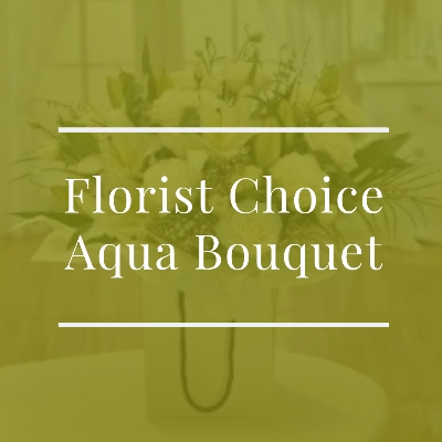Florist Choice Aqua Bouquet