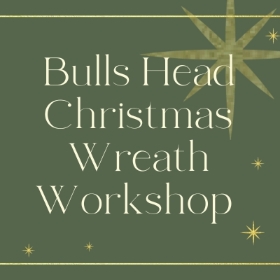 Bulls Head Christmas Wreath Workshop