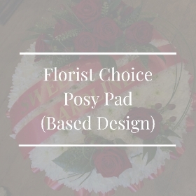 Florist Choice Posy Pad (Based Design)